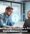 Why Cybersecurity Should Be a Priority for Every Business Owner